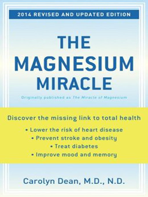 Title details for The Magnesium Miracle by Carolyn Dean, MD, ND - Available